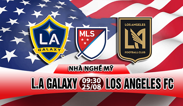 Link sopcast: L.A Galaxy vs Los Angeles FC