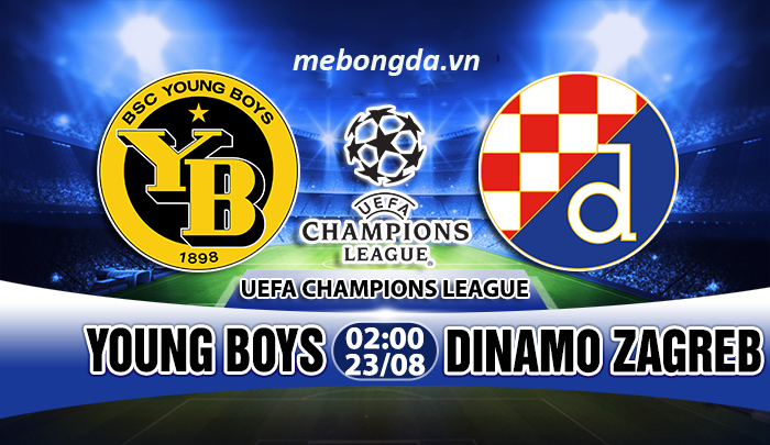 Link sopcast: Young Boys vs Dinamo Zagreb