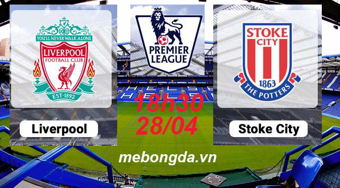 Link sopcast: Liverpool vs Stoke City 18h30 ngày 28/04