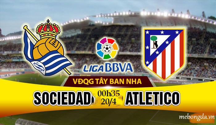 Link sopcast: Real Sociedad vs Atletico Madrid 00h35 ngày 20/4