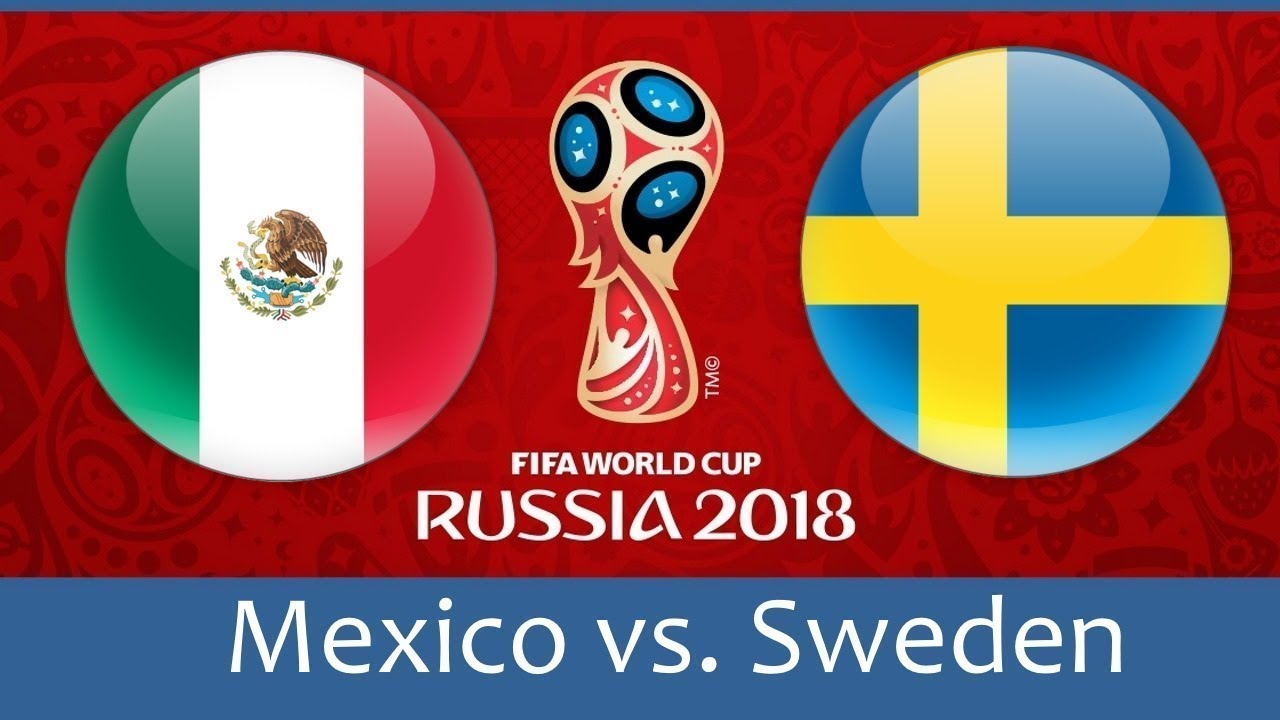 Link Sopcast: Mexico vs Thụy Điển, 21h00 ngày 27/06
