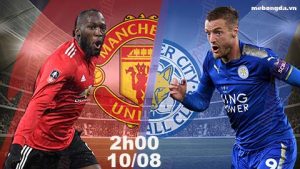 Link sopcast: Man United vs Leicester, 02h00 ngày 11/8