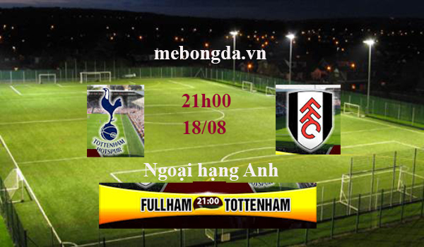 Link sopcast: Tottenham vs Fulham, 21h00 ngày 18/8