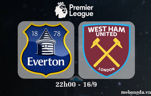 Link sopcast: Everton vs West Ham Utd 22h00 ngày 16/9