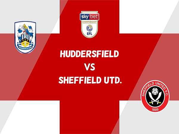 Nhận định Huddersfield vs Sheffield United – 01h45 05/05, Hạng Nhất Anh