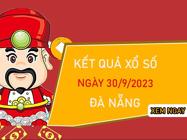 ​​​​​Nhận định XSDNG 30/9/2023 soi cầu số đẹp đài Đà Nẵng